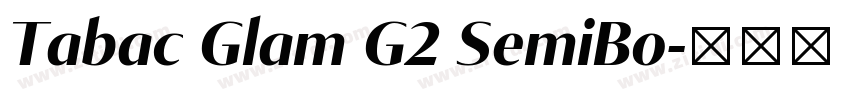 Tabac Glam G2 SemiBo字体转换